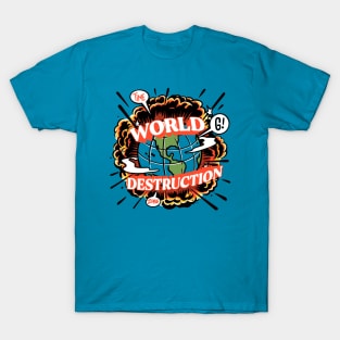 Time Zone World destruction T-Shirt